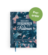 Dagelijkse overdenkingen uit de Psalmen –  en dagboek van Joyce Meyer