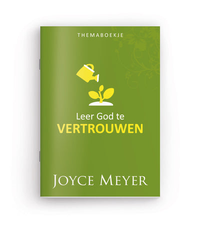Themaboekje: Leer God te vertrouwen