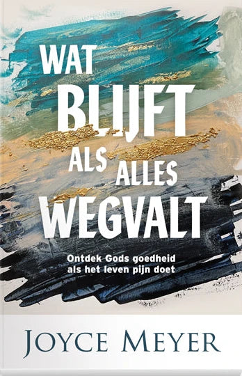 Wat blijft als alles wegvalt